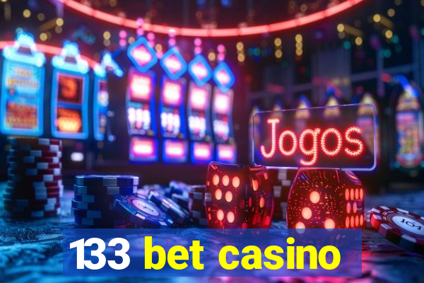 133 bet casino